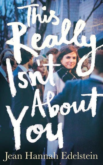 This Really Isnt About You 9781509863785, Verzenden, Jean Hannah Edelstein