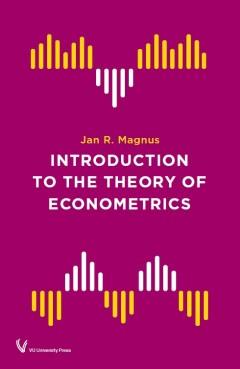 Introduction to the Theory of Econometrics 9789086598519, Boeken, Verzenden, Zo goed als nieuw, Jan Magnus