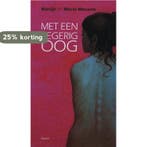 Met begerig oog 9789059113558 M. Wessels, Verzenden, Gelezen, M. Wessels