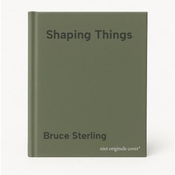 Shaping Things 9780262693264 Bruce Sterling, Verzenden, Gelezen, Bruce Sterling