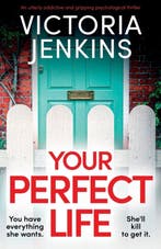 Your Perfect Life 9781837905072 Victoria Jenkins, Verzenden, Gelezen, Victoria Jenkins