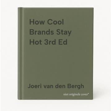 How Cool Brands Stay Hot 3rd Ed 9780749477172, Verzenden, Joeri van den Bergh