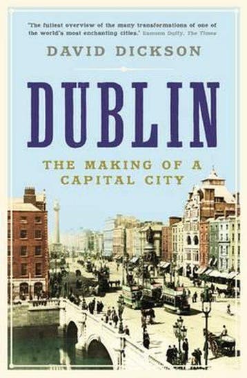 Dublin 9781861975867 David Dickson, Verzenden, Gelezen, David Dickson
