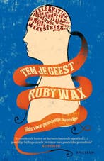 Tem je geest 9789000339686 Ruby Wax, Verzenden, Gelezen, Ruby Wax