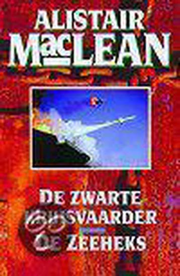 ZWARTE KRUISVAARDER/ZEEHEKS 9789022529225 Alistair MacLean, Verzenden, Alistair MacLean