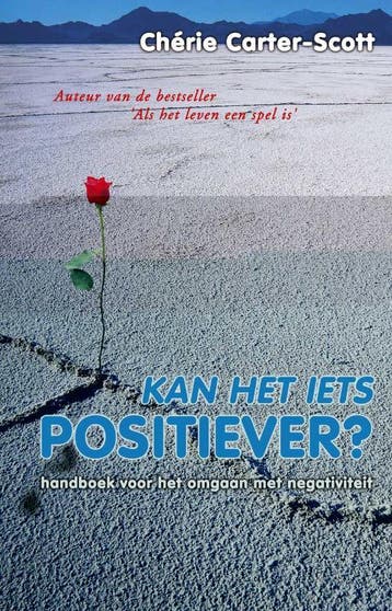 KAN HET IETS POSITIEVER 9789055991518 C. Carter Scott, Boeken, Verzenden, Gelezen, C. Carter Scott
