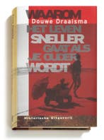Waarom het leven sneller gaat als je ouder wordt, Livres, Verzenden, Douwe Draaisma