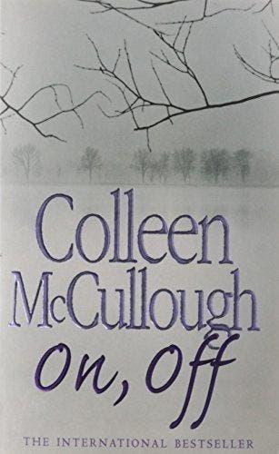 On, Off 9780007199761 Colleen McCullough, Verzenden, Colleen McCullough