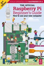 The Official Raspberry Pi Beginner’s Guide 9781912047628, Verzenden, Gareth Halfacree