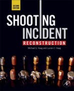 Shooting Incident Reconstruction 9780123822413, Verzenden, Gelezen, Michael G. Haag