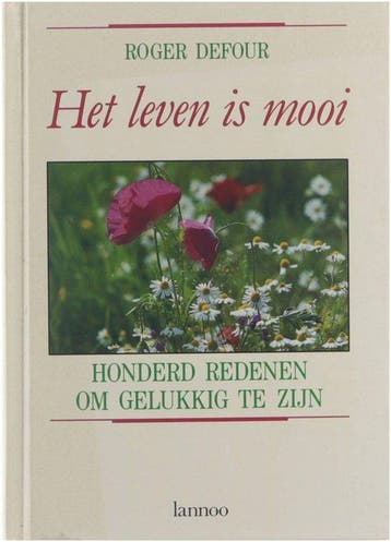 Het leven is mooi - Defour, Verzenden, Nieuw