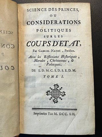 Gabriel Naudé - Science des princes ou Considérations
