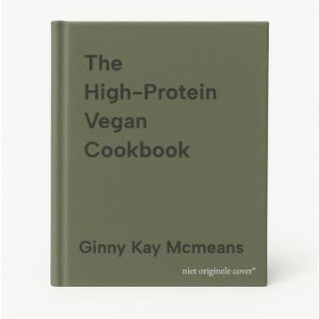 The High-Protein Vegan Cookbook 9781682682593, Verzenden, Zo goed als nieuw, Ginny Kay Mcmeans