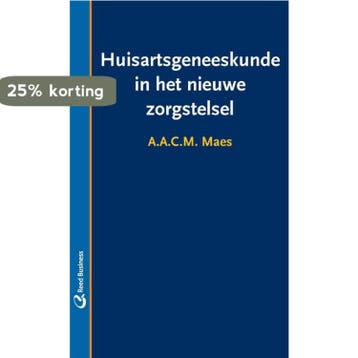 Huisartsgeneeskunde in het nieuwe zorgstelsel 9789035233294, Verzenden, A.A.C.M. Maes