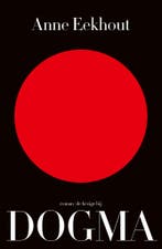 Dogma | Anne Eekhout | Nieuw, Verzenden, Nieuw, Anne Eekhout
