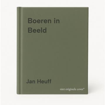 Boeren in Beeld 9789070886783 Jan Heuff, Verzenden, Zo goed als nieuw, Jan Heuff