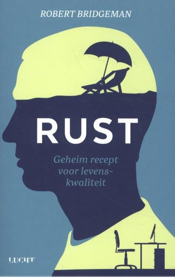 Rust 9789492495877 Robert Bridgeman, Verzenden, Zo goed als nieuw, Robert Bridgeman