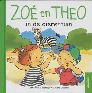 Zoe en Theo in de dierentuin / Zoe en Theo 9789030308584, Boeken, Verzenden, Gelezen, C. Metzmeyer