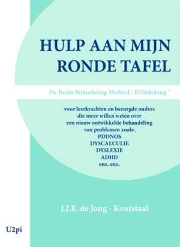 Hulp aan mijn ronde tafel 9789087591670, Verzenden, Gelezen, J.J.E. de Jong-Koutstaal