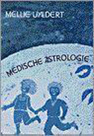 Astrologie 3 Medische astrologie 9789060304976 M. Uyldert, Boeken, Verzenden, Gelezen, M. Uyldert