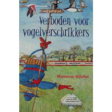 Verboden voor vogelverschrikkers - Witvliet, Verzenden, Nieuw