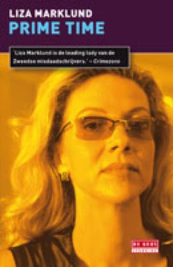 Prime time / Annika Bengtzon / 4 9789044520545 Liza Marklund, Verzenden, Gelezen, Liza Marklund