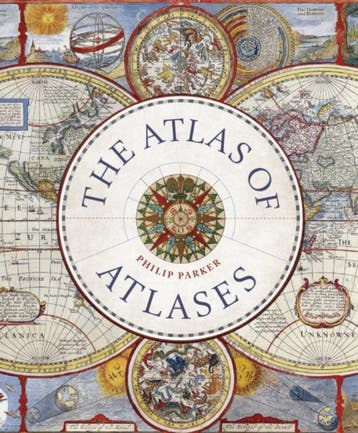 Atlas Of Atlases | Philip Parker | Nieuw, Verzenden, Philip Parker
