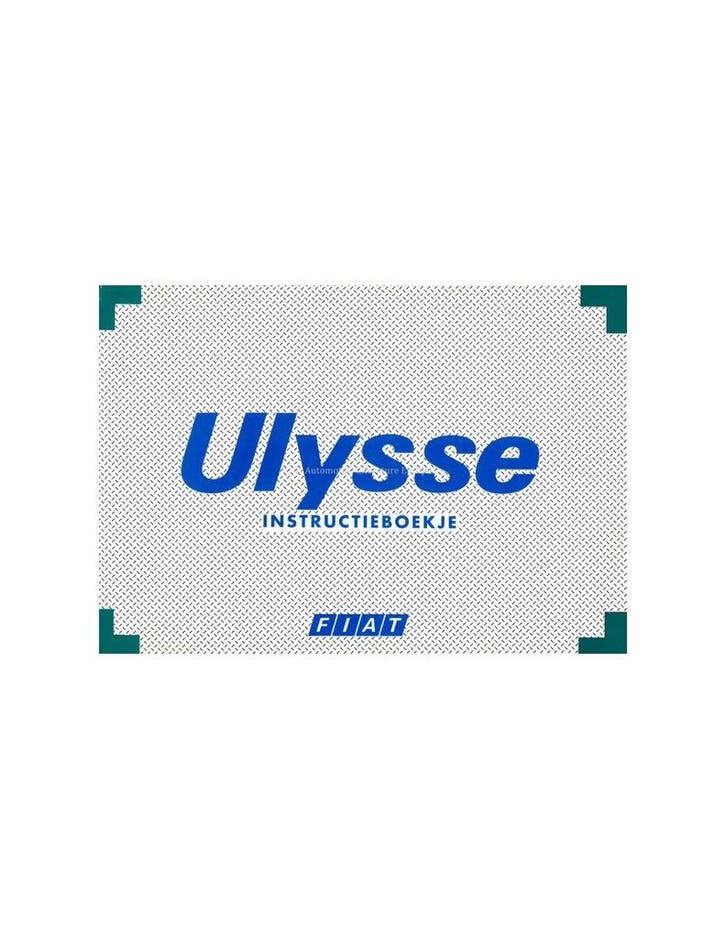 1998 FIAT ULYSSE INSTRUCTIEBOEKJE NEDERLANDS, Autos : Divers, Modes d'emploi & Notices d'utilisation