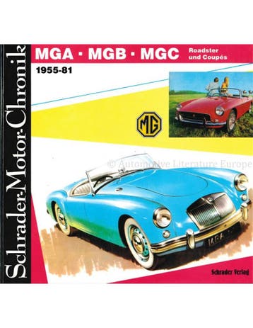 MGA, MGB, MGC ROADSTER UND COUPËS 1955-81, SCHRADER MOTOR, Nieuw