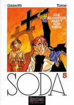 Elk klooster heeft zijn kruis / Soda / 5 9789031416509, Boeken, Stripverhalen, Verzenden, Gelezen, Gazzotti