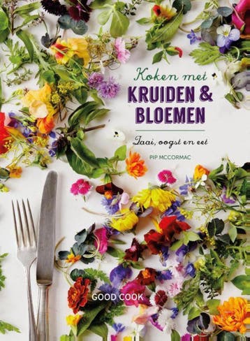 Koken met kruiden & bloemen 9789461431172 Pip McCormac, Verzenden, Pip McCormac