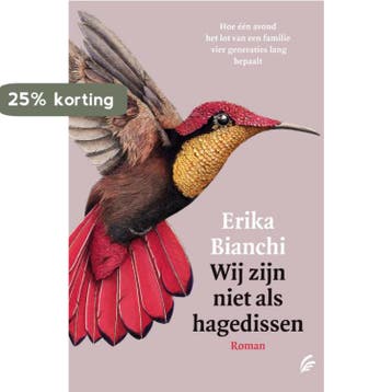 Wij zijn niet als hagedissen 9789056726430 Erika Bianchi, Verzenden, Erika Bianchi