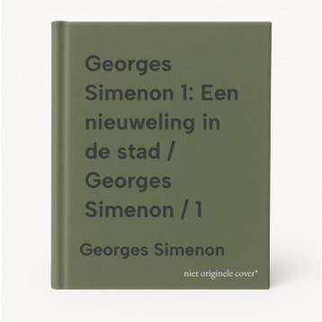 Georges Simenon 1: Een nieuweling in de stad / Georges, Livres, Verzenden, Georges Simenon