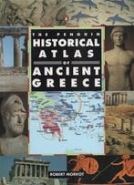 Penguin Hist Atlas Of Ancient Greece 9780140513356, Verzenden, Gelezen, Robert Morkot