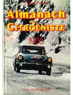 ALMANACH DU CITROËNISTE 1985, Nieuw