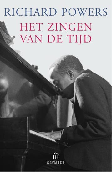 Het zingen van de tijd 9789046704431 Richard Powers, Boeken, Verzenden, Gelezen, Richard Powers