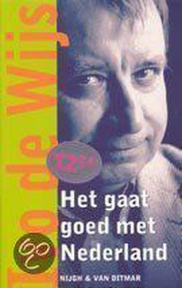 Het gaat goed met Nederland 9789038884318 Ivo de Wijs, Verzenden, Gelezen, Ivo de Wijs