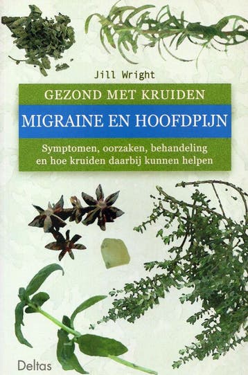Migraine en hoofdpijn - Jill Wright - 9789044700077 - Paperb, Boeken, Verzenden, Nieuw