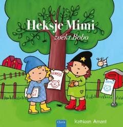 Heksje Mimi zoekt Bobo / Heksje Mimi 9789044839371, Verzenden, Kathleen Amant