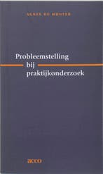 Probleemstelling bij praktijkonderzoek / Methoden en, Boeken, Verzenden, Gelezen, A. de Munter