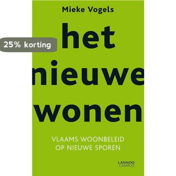 Het nieuwe wonen 9789401403559 Mieke Vogels, Verzenden, Gelezen, Mieke Vogels