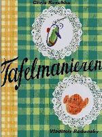 Tafelmanieren 9789000034505 Chris Raschka, Verzenden, Gelezen, Chris Raschka