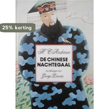 Chinese nachtegaal 9789025713102 Hans Christian Andersen, Verzenden, Gelezen, Hans Christian Andersen