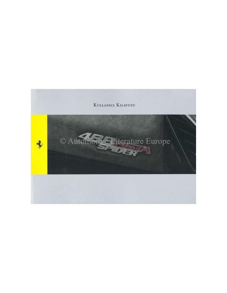 2018 FERRARI 488 PISTA SPIDER INSTRUCTIEBOEKJE TURKS, Auto diversen, Handleidingen en Instructieboekjes, Ophalen of Verzenden