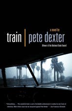 Train 9780375714092 Pete Dexter, Boeken, Verzenden, Gelezen, Pete Dexter