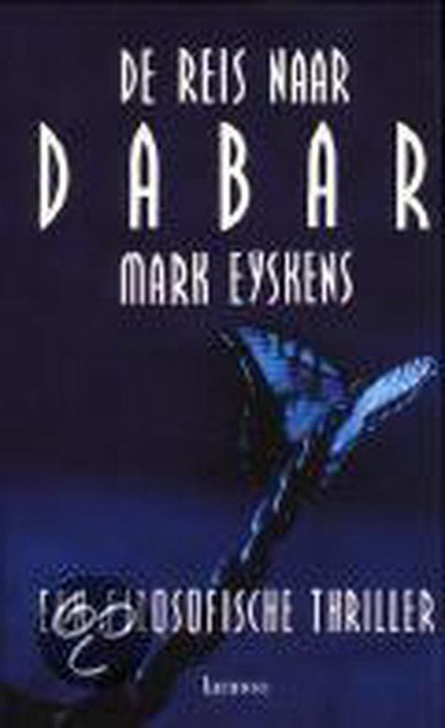 De reis naar Dabar 9789020929843 M. Eyskens, Boeken, Filosofie, Gelezen, Verzenden