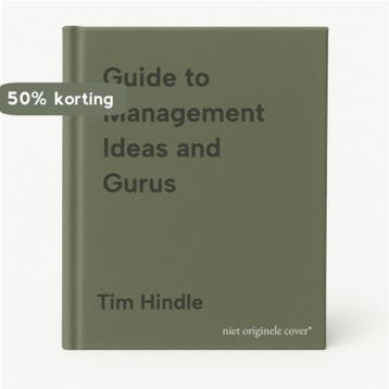Guide to Management Ideas and Gurus 9781846681080 Tim Hindle, Verzenden, Zo goed als nieuw, Tim Hindle