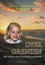 OVER GRENZEN 9789027467331 J. Sarico Poolman, Verzenden, Gelezen, J. Sarico Poolman