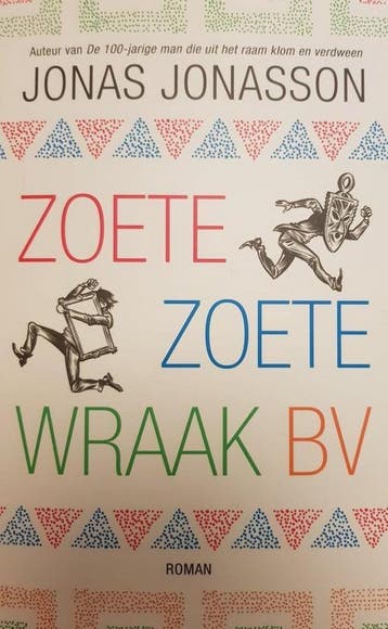 Zoete, Zoete Wraak bv 9789044984644 Jonas Jonasson, Verzenden, Zo goed als nieuw, Jonas Jonasson