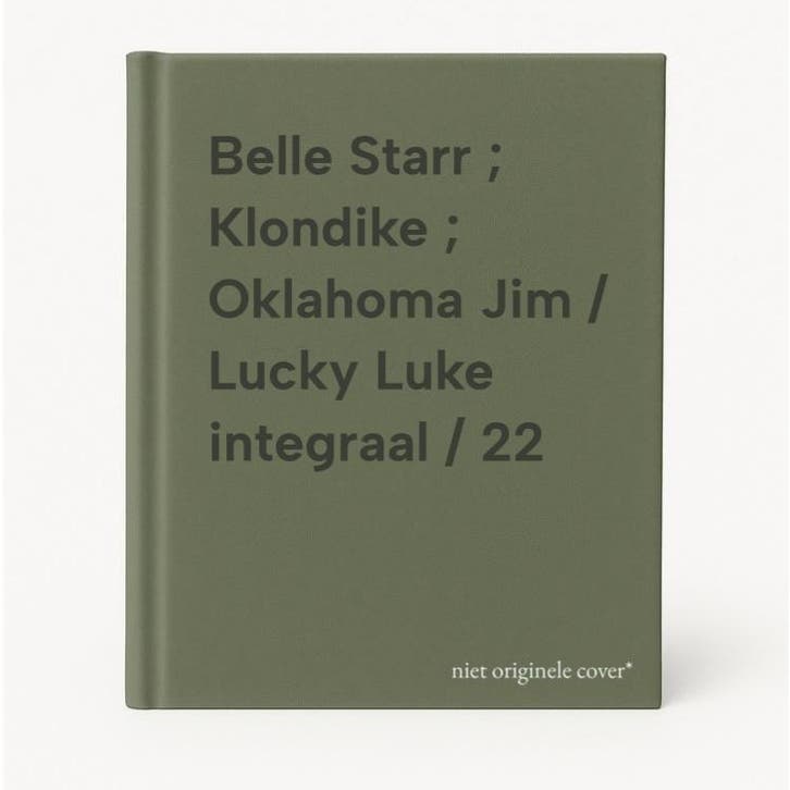 Belle Starr ; Klondike ; Oklahoma Jim / Lucky Luke integraal, Livres, BD, Envoi
